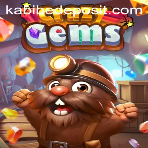 Explore the Dazzling World of CrazyGems with KABIBE